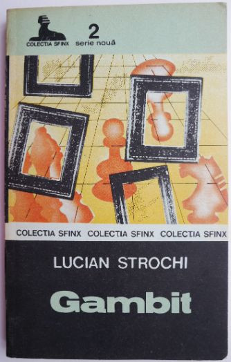 Gambit &ndash; Lucian Strochi