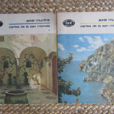 Axel Munthe - Cartea de la San Michele, 2 vol. (editia 1986)