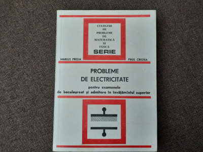 MARIUS PREDA, PAUL CRISTEA - PROBLEME DE ELECTRICITATE foto