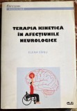 TERAPIA KINETICA IN AFECTIUNILE NEUROLOGICE,ELENA SARBU/EDITURA UNIVERSITATII DE VEST TIMISOARA, 2015/STARE BUNA,229 pagini