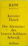 Jaroslav Hasek - Die abenteuer des braven soldaten Schwejk
