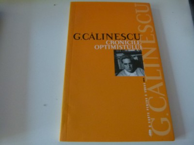 Cronicile optimistului - Calinescu foto