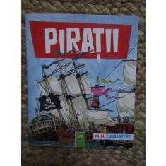 PIRATII MINI CUNOASTERE