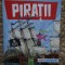 PIRATII MINI CUNOASTERE