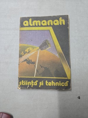 Almanah știință și tehnică - Necunoscut foto