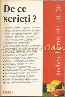 De Ce Scrieti? Anchete Literare Din Anii &amp;#039;30 - Gheorghe Hrimiuc-Toporas foto
