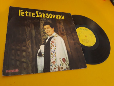 VINIL PETRE SABADEANU FOARTE RAR!!!! EPD 1169 DISC STARE FOARTE BUNA foto