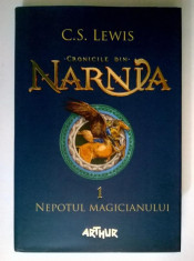 C. S. Lewis - Cronicile din Narnia vol. 1 Nepotul magicianului (Cartonata) foto