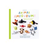 Animal Amigurumi Adventures: 30 Easy Amigurumi Crochet Patterns for All Your Favorite Critters