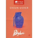 Razboi. Scrisori Remarcabile, Shaun Usher - Editura Curtea Veche