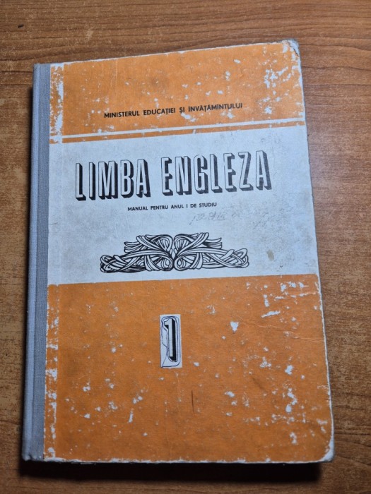 manual de limba engleza - pentru anul 1 de studiu - din anul 1987
