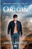 Origin. Seria Lux. Cartea a patra/Jennifer L. Armentrout