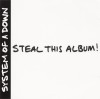 CD System of a Down - Steal This Album! 2002, Rock, universal records