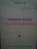 Vasile Glont - Dictionar scolar francez-roman (1947)