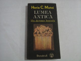 LUMEA ANTICA mic dictionar biografic - Horia C. MATEI