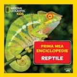 Reptile. Prima mea enciclopedie/***