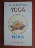 Osho - Calea spirituală Yoga
