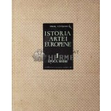 Istoria artei europene, vol 1. Epoca medie - 1967 - Virgil Vatasianu (#A3)
