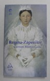 REGINA - ZAPEZILOR de CARMEN MARTIN GAITE , 2012
