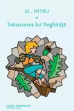 Cumpara ieftin Intoarcerea lui Neghinita/Alexandru Mitru