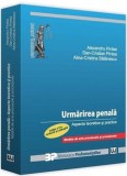 Urmarirea penala. Aspecte teoretice si practice. Modele de acte procesuale si procedurale.Editia a ll-a revazuta si adaugita