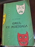 Omul cu mirtoaga - G. Ciprian