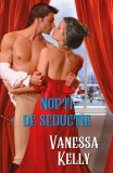 Nopti de seductie | Vanessa Kelly, Litera