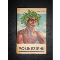 ION VLADUTIU - POLINEZIENII
