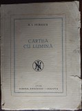 N. I. HERESCU - CARTEA CU LUMINA (POEME) [CRAIOVA 1926 / EX. NR. 433 DIN 506]