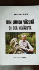 Din lumea vazuta si cea nevazuta foto