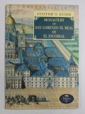 MONASTERY OF SAN LORENZO EL REAL DE EL ESCORIAL - VISITOR&#039;S GUIDE by JOSE LUIS SANCHO , 1994