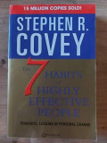 The 7 habits of highly effective people- Stephen R. Covey