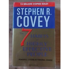 The 7 habits of highly effective people- Stephen R. Covey