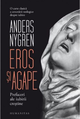 Eros si agape - Anders Nygren foto