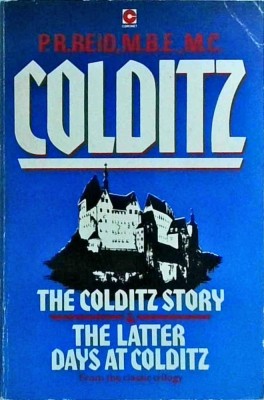 P. R. Reid - Colditz. The Colditz Story and The Latter Days at Colditz foto