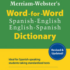 Merriam-Webster's Word-For-Word Spanish-English Dictionary