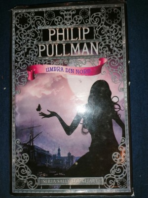 Umbra din Nord. Seria Sally Lockhart &amp;ndash; Philip Pullman foto