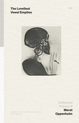 The Loveliest Vowel Empties: Collected Poems foto