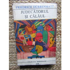 Judecatorul si calaul - Friedrich Durrenmatt