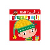 Never Touch a Grumpy Elf!