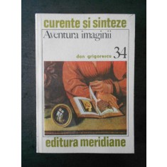 DAN GRIGORESCU - AVENTURA IMAGINII