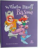 Basme - Wilhelm Hauff