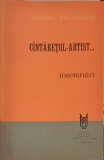 Cantaretul-Artist... Insemnari - Nicolae Secareanu (1965), Editura Muzicala, Carte Arta Muzicala, 148 pagini