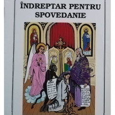 Nicodim Mandita - Indreptar pentru spovedanie (editia 2002)