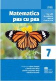 Matematica pas cu pas. Exercitii si probleme pentru clasa a VII-a | Radu Gologan, Camelia Elena Neta, Ciprian Constantin Neta, Gabriel Vrinceanu, Corint