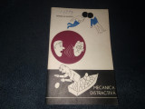 Cumpara ieftin MIHAIL ATANASIU - MECANICA DISTRACTIVA