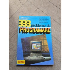 333 probleme de PROGRAMARE - Mihai Mocanu, Gheorghe Marian, Costin Bădică, Carmen Bădică
