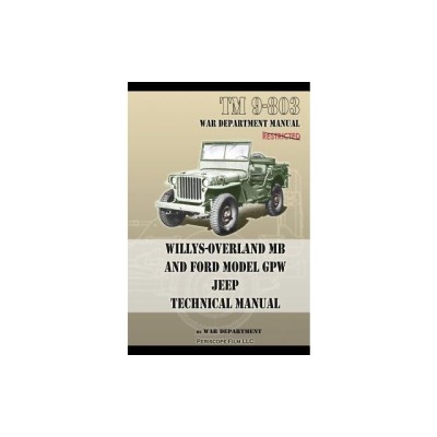 TM 9-803 Willys-Overland MB and Ford Model GPW Jeep Technical Manual foto