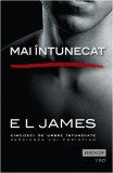 Mai intunecat | E L James, Trei