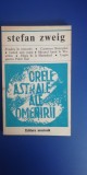 Myh 541s - ORELE ASTRALE ALE OMENIRII - STEFAN ZWEIG - ED 1976